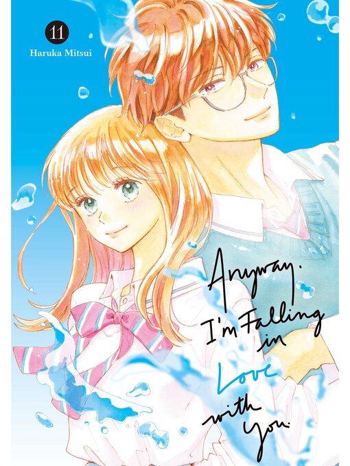 Cover image for Anyway, I'm Falling in Love with You, Volume 11